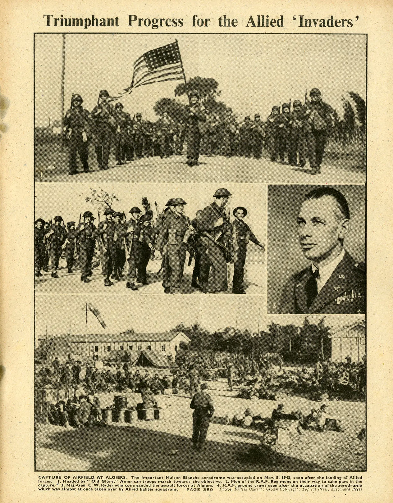 A page of The War Illustrated showing several photos of American and British soldiers in North Africa. The top picture shows Americans marching forward with a large US flag held high by a soldier in the front and center. The center photos show an American general and a number of British soldiers walking. The bottom photo shows a busy scene of British soldiers at camp in a captured facility in North Africa.